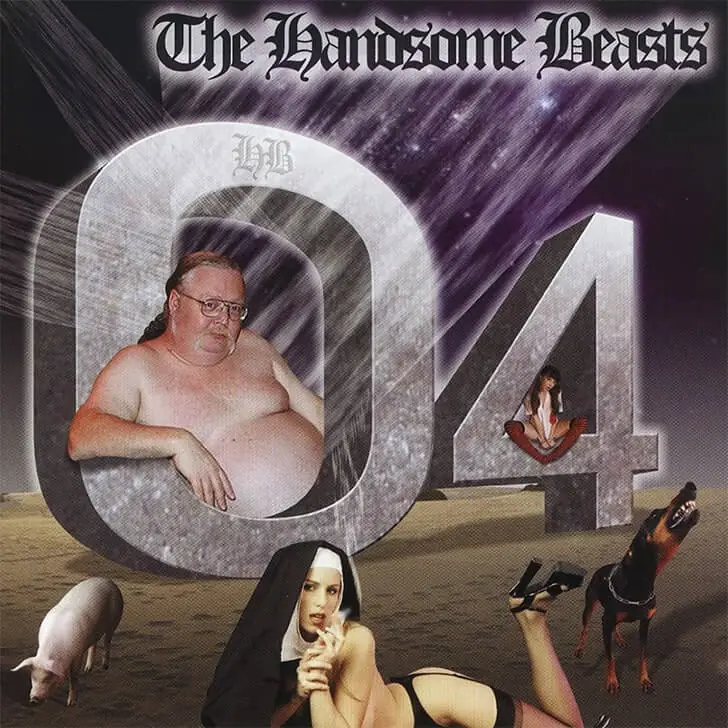 The Handsome Beasts – 04, 2004